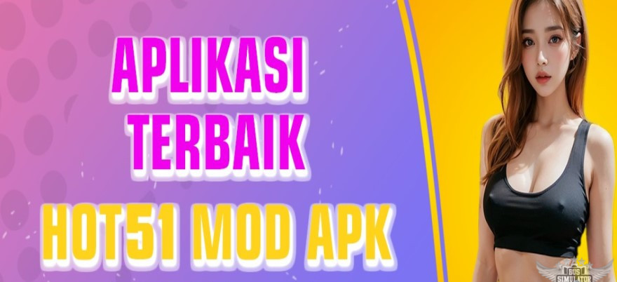 Fitur Utama Hot51 Live Mod APK